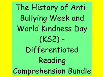 World Kindness Day & Anti-Bullying Week – KS2 Reading Comprehension Bundle