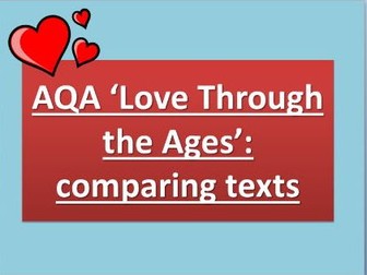 AQA Love Through The Ages text comparison lessons - pre-1900 poetry and Atonement