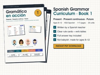 Spanish Grammar Workbook for KS3: Present, Ser vs Estar and Future, 116 Pages with Answers