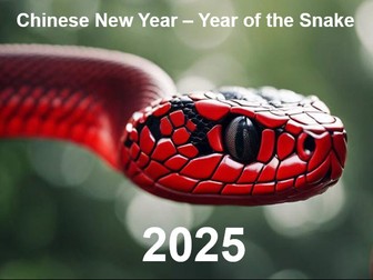 Chinese New Year Assembly 2025 - Year of the SNAKE!