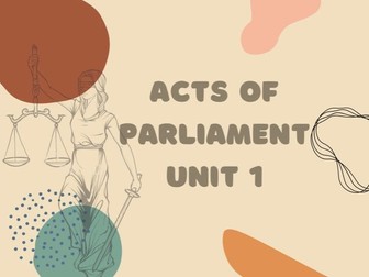 Acts of Parliament Sample Essay - English Legal System (A-Levels CIE)
