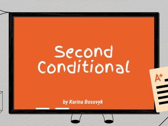 Second Conditional/ a presentation for teens/high school students/adults