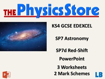 KS4 GCSE Physics EDEXCEL SP7d Red-Shift Lesson Bundle