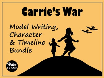 Carrie's War Model Writing Packs Plus Character & Timeline BUNDLE