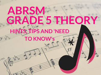 ABRSM Grade 5 Theory: Hints, Tips and 'Need to Know's
