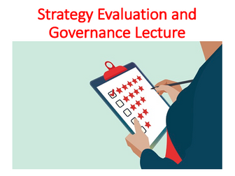 Strategy Evaluation and Governance Lecture (Strategic Management)