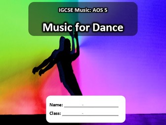 IGCSE Music Textbook: AOS 5 - Music for Dance
