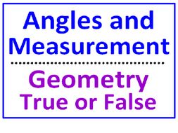 Angles, Degrees and Measurement PLUS Geometry Facts True or False (Both Sets)