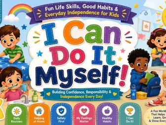 I Can Do It Myself A Fun Life Skills Workbook for Kids Ages 4–7