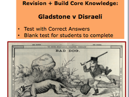 Revision and Building Core Knowledge: Gladstone v Disraeli. A-Level History Activity Britain