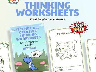 It’s Not A… Creative Thinking Worksheets | 21 Divergent & Imagination Printables