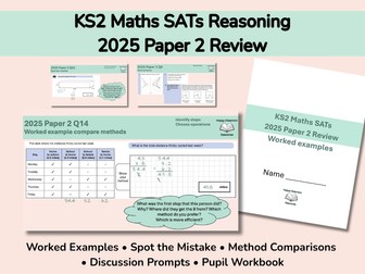 Year 6 KS2 SATs Maths Reasoning Paper 2 - 2025 Worked Examples & Discussion Prompts