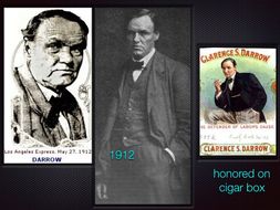 Clarence Darrow ~ Trial Lawyer ~ Criminal Law ~ Scopes Monkey ~ Leopold Loeb ET AL