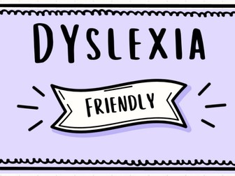 Dyslexia-Friendly PowerPoints: Practical Guidance for Inclusive Teaching