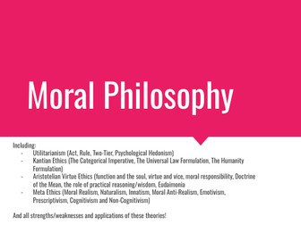 A-Level Philosophy (AQA) - Moral Philosophy