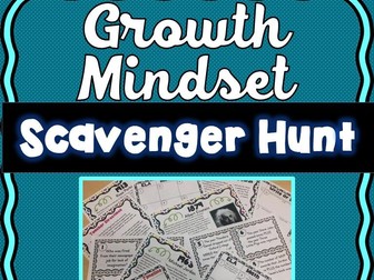 Growth Mindset Scavenger Hunt- Back to School, End of Year