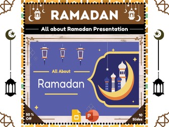 All about Ramadan : PowerPoint and Google Slides Interactive Presentation
