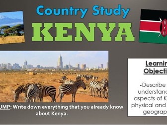 Kenya - Human and Physical Geography - Lesson!