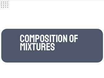 AP Chemistry Unit 1: Composition of Mixtures