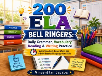 200 ELA Bell Ringers for Grades 4–8 | Grammar, Vocabulary, Reading & Writing Warm-Ups