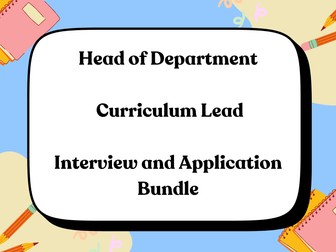 Head of Department - Curriculum Lead Interview and Application Bundle