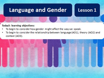 OCR A Level English Language (New Spec H470) - Language and Gender Scheme of Work