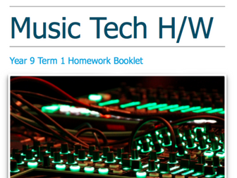 Year 9 Music Technology Homework Booklets
