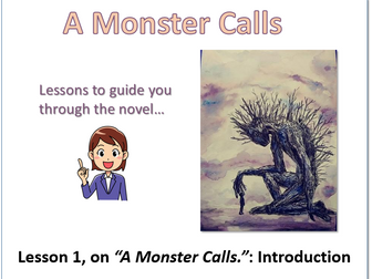 A Monster Calls - Introductory Lesson (with resources)