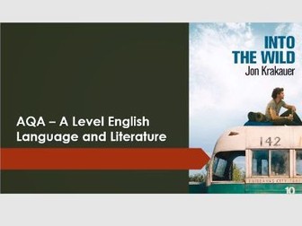 AQA English Language and Literature- Exploring conflict – ‘Into The Wild’ by John Krakauer