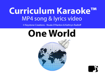 'ONE WORLD' ~ Curriculum Song Video