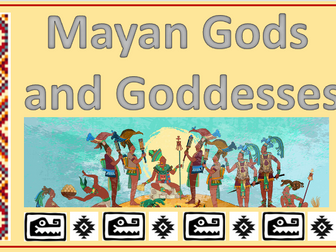 Mayan gods and goddesses KS2 History (Complete lesson)