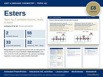 Edexcel IGCSE Chemistry Unit 4 – Organic Chemistry: Topic 4g Esters (2 Lessons)