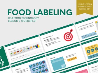 Food packaging and labeling lesson (KS3 Food Technology)