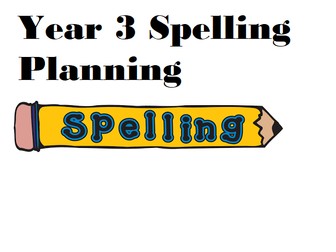 Year 3 Spelling Planning