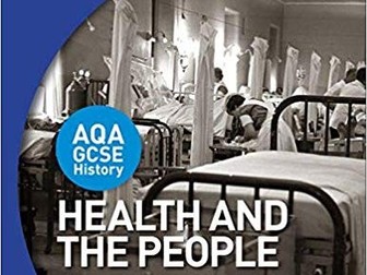 AQA GCSE 9-1 HISTORY :  HEALTH AND THE PEOPLE REVISION BOOKLETS!