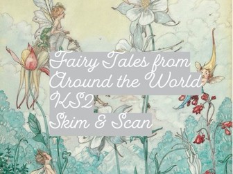 Fairy Tales: Skim & Scan