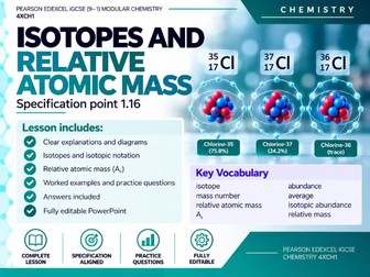 Pearson Edexcel iGCSE Chemistry 4XCH1 | Isotopes & Relative Atomic Mass | Complete Lesson