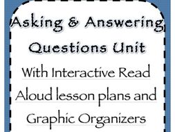 Asking and Answering Question ELA Unit