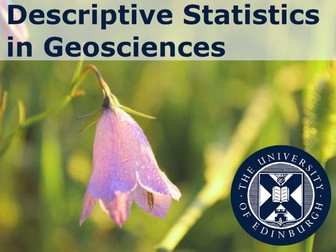 Guide to Descriptive Statistics in Geosciences