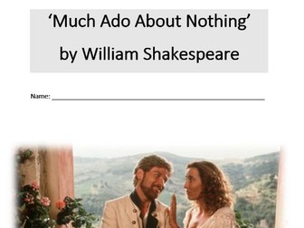 Year 9 Much Ado About Nothing Scheme of Work with tasks