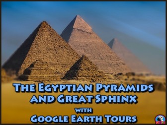 The Egyptian Pyramids and Great Sphinx of Giza with Google Earth Tours