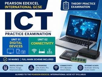 Pearson Edexcel International GCSE ICT Theory Exam | Unit 01 Digital Devices & Unit 02 Connectivity