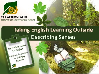 Outdoor learning for Primary English. Summer 2020