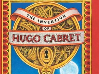 The Invention of Hugo Cabret Planning - Weeks 3 & 4 + Resources