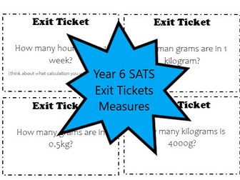 Year 6 SATs Exit Tickets - Measures