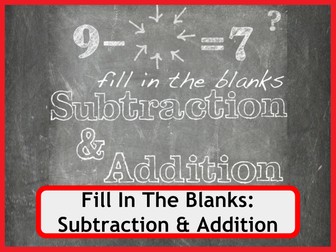 Fill In The Blanks: Addition and Subtraction Worksheets