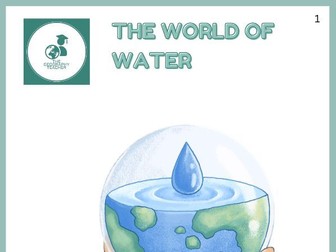 World of Water Key Stage 3 ENTIRE UNIT OF WORK