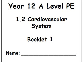 OCR A Level PE - Cardiovascular System Work Booklets