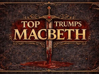 Macbeth Top Trumps