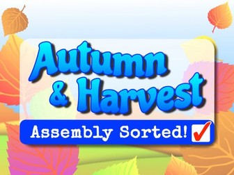 Autumn & Harvest Assembly Sorted (Year 6)